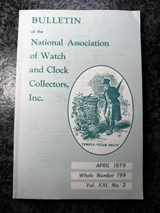 April 1979 Vintage NAWCC Bulletin Vol. XXI, No. 2 Watch Catalog - Picture 1 of 2