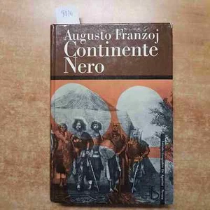 AUGUSTO FRANZOJ Schwarzer Kontinent 1961 DE AGOSTINI - Bild 1 von 2