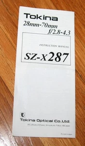 Tokina 28mm - 70mm F/2.8-4.3 TG-X287 SOLO MANUALE ISTRUZIONI - Foto 1 di 1