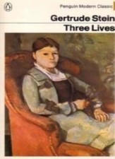 Three Lives (Modern Classics) By Gertrude Stein