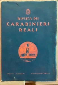 Rivista dei Carabinieri Reali. Rassegna di Studi Militari e Professionali - Picture 1 of 1