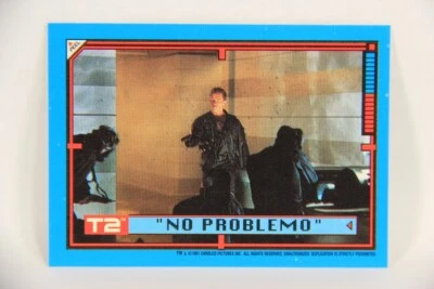 Terminator 2 Judgement Day 1991 Trading Card Sticker #23 No Problemo L017120 - Image 1 of 2