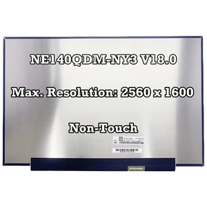 NE140QDM-NY3 V18.0 2560x1600 IPS EDP 40pins 14" Non-Touch Panel New Replacement - Picture 1 of 2