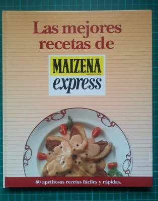Libro "LAS MEJORES RECETAS DE MAICENA EXPRESS" año 2001 - Imagen 1 de 4