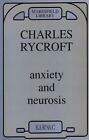 Anxiety and Neurosis by Charles Rycroft (Paperback, 1988)
