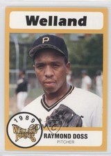 1989 Bill Pucko Welland Pirates Ray Doss #11