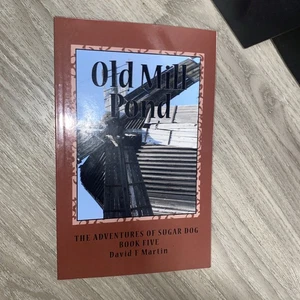 Old Mill Pond by David F. Martin [Paperback] AUTOGRAPHED - Bild 1 von 6