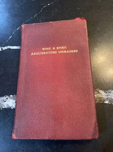 Wine & Spirit Adulterators Unmasked - 1827 1st edition - Extremely rare - Bild 1 von 11