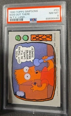 THE SIMPSONS 1990 KIDS OUT THERE IN T.V. LAND... #53 BART SIMPSON GRADED PSA 8 - Image 1 of 3