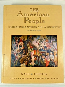 The American People: Creating a Nation and a Society 5th Edtion 2001 0321081676 - Imagen 1 de 11