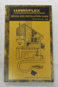 Design & Installation Guide Wardflex Corrugated Stainless Tubing Fuel Gas Piping - Imagen 1 de 3