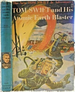 TOM SWIFT Jr. and his ATOMIC EARTH BLASTER © 1954 Victor Appleton II - Imagen 1 de 1