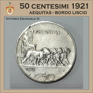50 CENTESIMI AEQUITAS 1921 GLATT VITTORIO EMANUELE III (W/67) - Bild 1 von 4