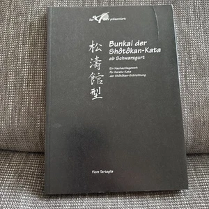 Bunkai der Shotokan Kata Ab Schwarzgurt DKV Karate Buch Fiore Tartaglia - Picture 1 of 3