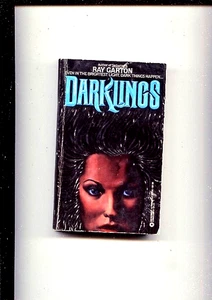 DARKLINGS P/B dark things happen RAY GARTON - Foto 1 di 2