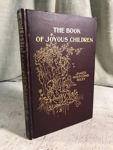 James Whitcomb Riley Das Buch der fröhlichen Kinder antikes viktorianisches Gedichtbuch - Bild 1 von 12