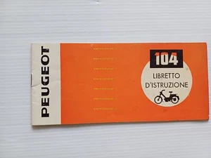 Peugeot 104 50 1973 manuale uso mautenzione libretto ITALIANO originale - Picture 1 of 9