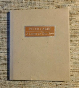 A Letter to Our Son by Peter Carey 1st Ed 1994 Uni of Queensland Press HC/DJ - Picture 1 of 3