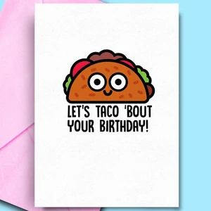 Tarjeta de cumpleaños Pun Let’s Taco novedad insultante descarado novio novia esposa - Imagen 1 de 3