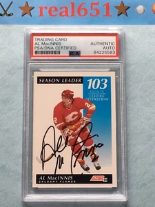 1991 Score #409 AL MacINNIS Autograph | PSA-DNA Authentic | Flames HOF Auto  - Picture 1 of 5