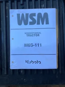 Kubota M6S-111 Tractor factory workshop repair manual OEM - Picture 1 of 3