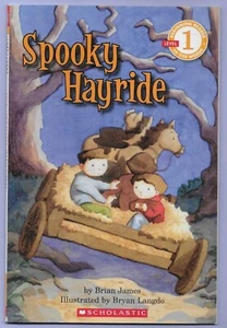 Scholastischer Leser Stufe 1 Ser.: Spooky Hayride von Brian James (2008, Handelspapier - Bild 1 von 2