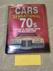 Cars of the Sensational '70s, A Decade of Chang- 9780785329800, Guide, hardcover - Foto 1 di 6