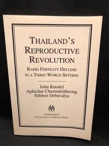Thailand's Reproductive Revolution: Rapid Fertility Decline in a Third World - Picture 1 of 2