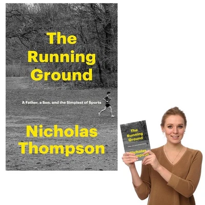 The Running Ground: A Father A Son And The Simplest Of Sports Paperback Edition - Image 1 of 4