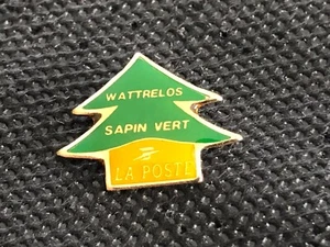 b PINS PIN ENAMEL POST LA POSTE PTT WATTRELOS SAPIN ARBRE - Picture 1 of 1