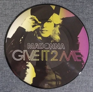 Madonna 'Give It 2 Me' 12" Picture Disc Ltd Edition NEW 2008 UK Hard Candy RARE - Picture 1 of 4