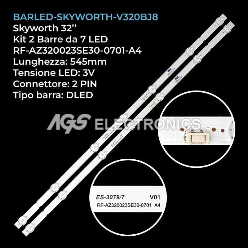 KIT 2 BARRE STRIP 7 LED TV SKYWORTH RF-AZ320023SE30-0701-A4