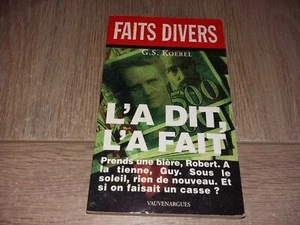 L'A DIT, L'A FAIT / G.S. KOEREL - Imagen 1 de 2