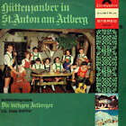 Die Lustigen Arlberger - Hüttenzauber In St.Anton Am Arlberg (Vinyl)