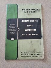 Vintage John Deere Rod Weeder 500 Series Operator's Manual
