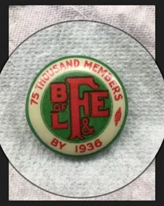 ArtDeco1936 BROTHRHD Locomotive F&E *Celluloid(7/8”)PinBack,A.G.Trimble,PGH.PA. - Picture 1 of 12