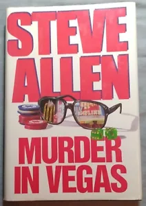 STEVE ALLEN (1921-2000)-Murder in Vegas-SIGNED inscribed 1st printing-1991 - Picture 1 of 10