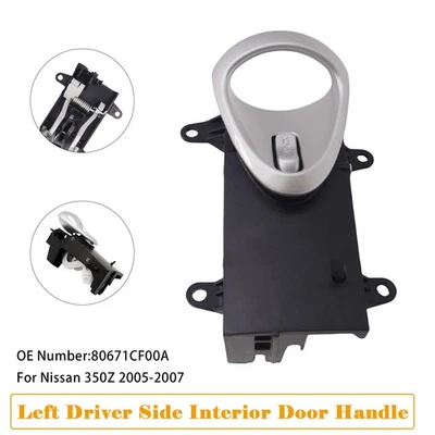 Interior Door Handle Left Driver Side 80671-CF00A Pour Nissan 350Z 2005-2007 - Image 1 of 4