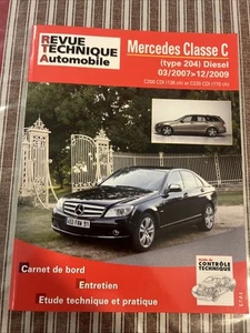 Revue Technique MERCEDES C 200 220 Cdi 136 170 Classe C Type 204 2007 2009 W 204 - Imagen 1 de 24
