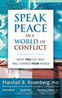 Marshall B Rosenberg Speak Peace In A World Of Conflict Poche