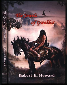 The Jewels of Gwahlur Robert E. Howard DM Grant HC 1979 w/Special Dust Jacket - Picture 1 of 8