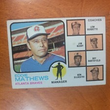 1973 Topps Eddie Mathews/Lew Burdette/Jim Busby/Roy Hartsfield/Ken Silvestri  EX