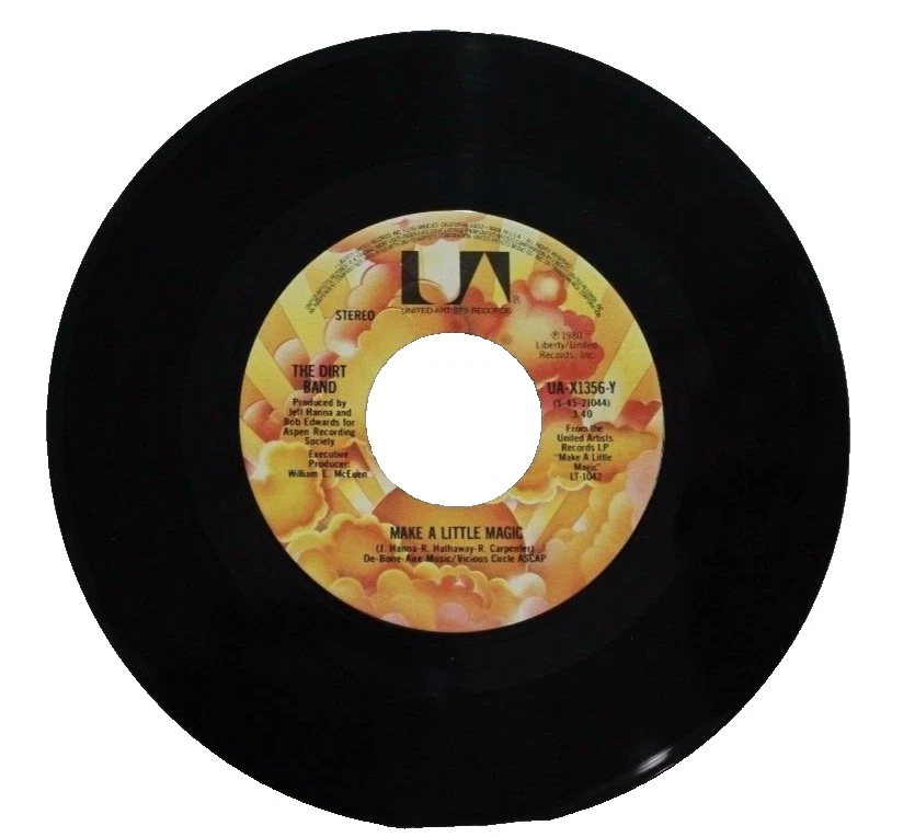 45 RECORD - THE DIRT BAND - MAKE A LITTLE MAGIC - Image 1 of 1