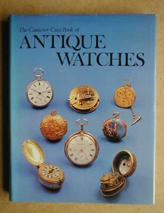 The Camerer Cuss Book of Antique Watches. 1976 HB in DJ. Illustrated. VG+ - Foto 1 di 6