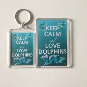 KEEP CALM AND LOVE DOLPHINS Llavero o Imán de Nevera 1 = REGALO PRESENTE IDEA - Imagen 1 de 5