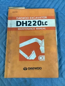 DAEWOO DH220LC EXCAVATOR SERVICE REPAIR MAINTENANCE MANUAL DH 220 LC - Picture 1 of 4