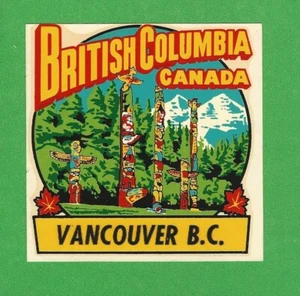 VINTAGE ORIGINAL 1950 "VANCOUVER B.C." THUNDERBIRD TOTEM PARK REISE AUFKLEBER KUNST - Bild 1 von 2