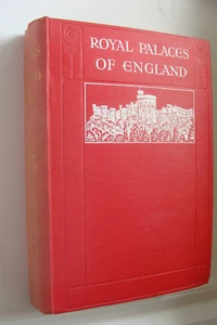 Royal Palaces of England 1911 by Rait  Windsor Hampton Court Whitehall St James - Bild 1 von 4