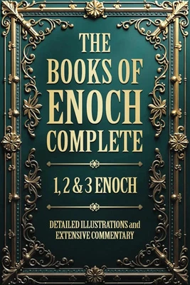 The Books of Enoch Complete (Illustrated): the 1, 2 & 3 Enoch Collection with De - Image 1 of 2