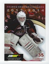 2013-14 Prince George Cougars (WHL) Ty Edmonds (goalie)
